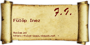 Fülöp Inez névjegykártya
